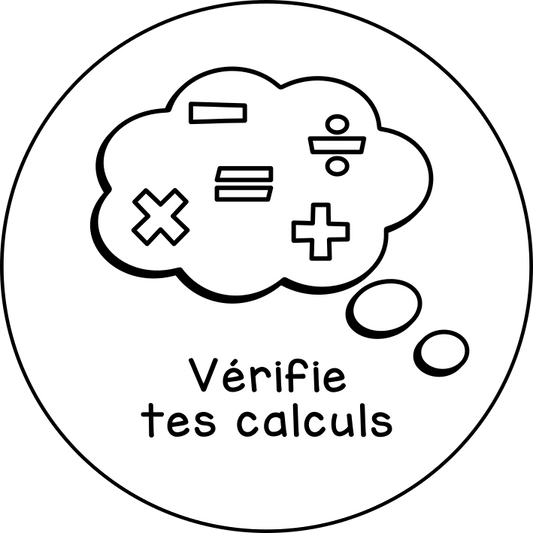 Vérifie tes calculs