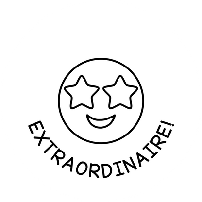 EXTRAORDINAIRE!