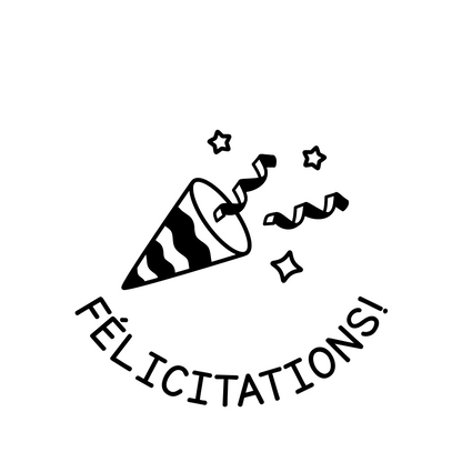 FÉLICITATIONS!