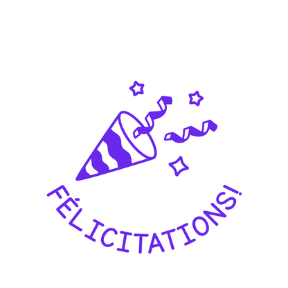FÉLICITATIONS!
