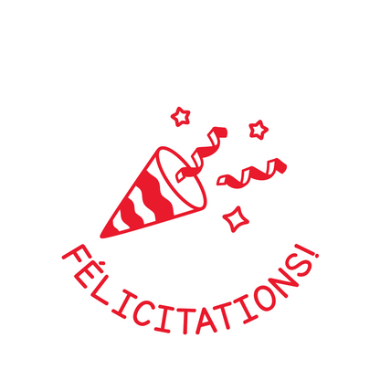 FÉLICITATIONS!